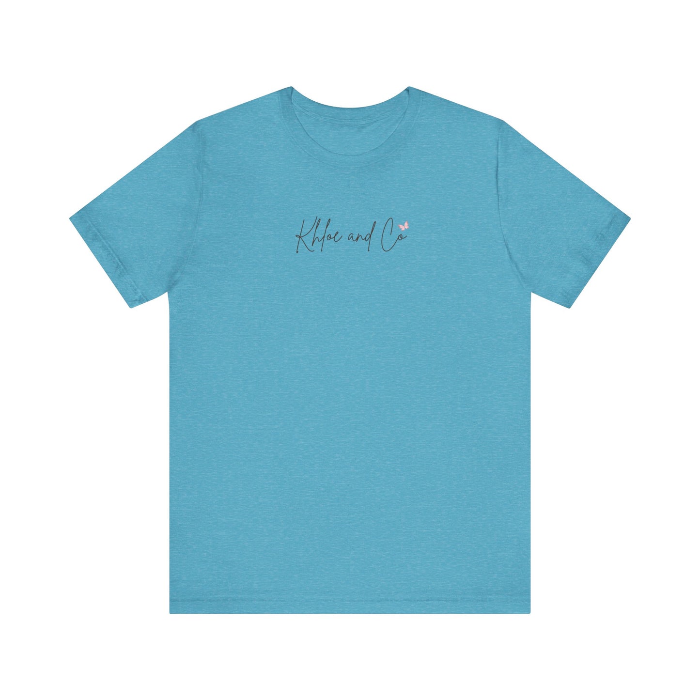 Khloe and Co Unisex Jersey Short Sleeve Tee