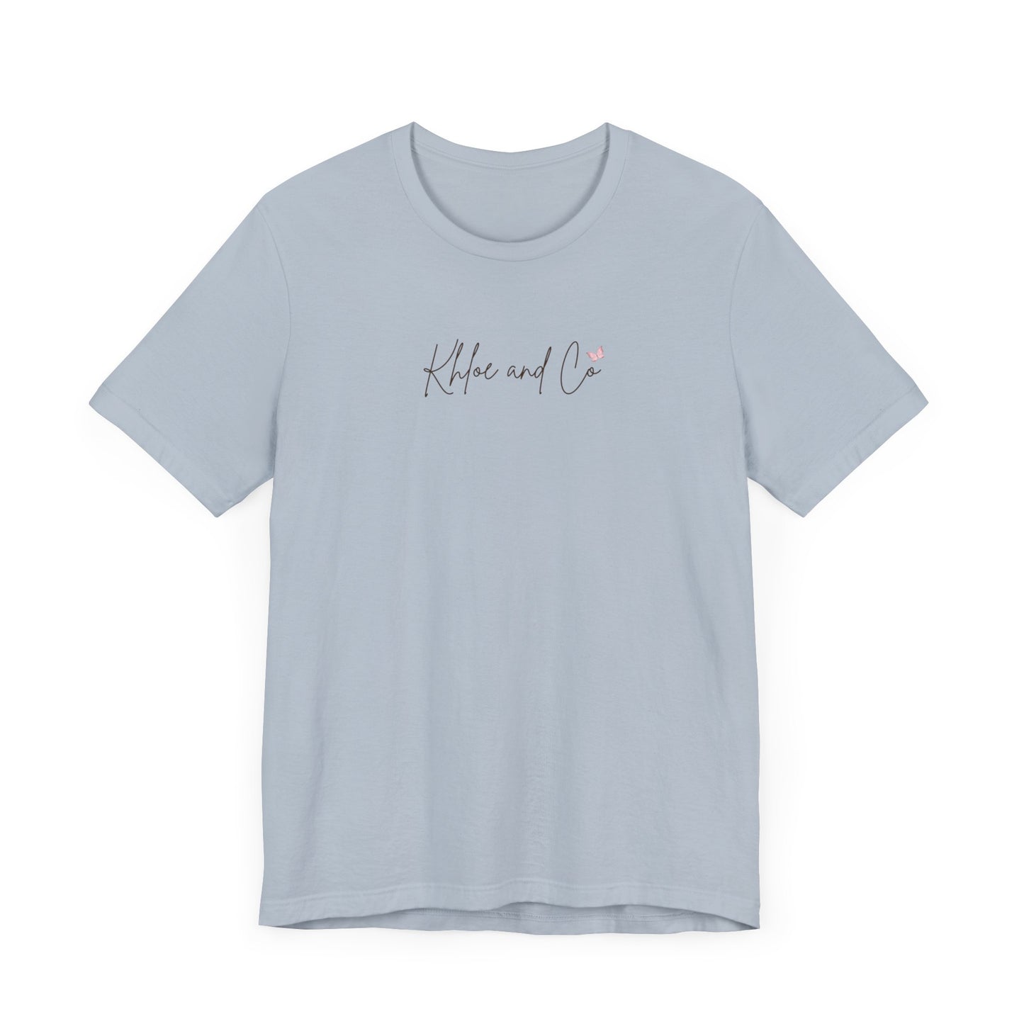 Khloe and Co Unisex Jersey Short Sleeve Tee