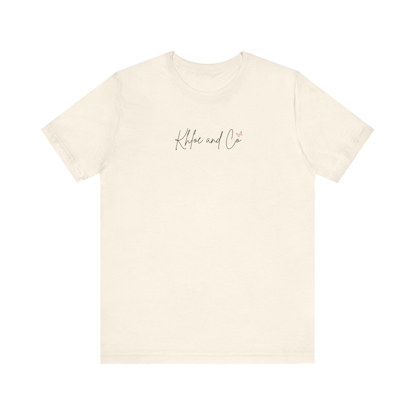 Khloe and Co Unisex Jersey Short Sleeve Tee