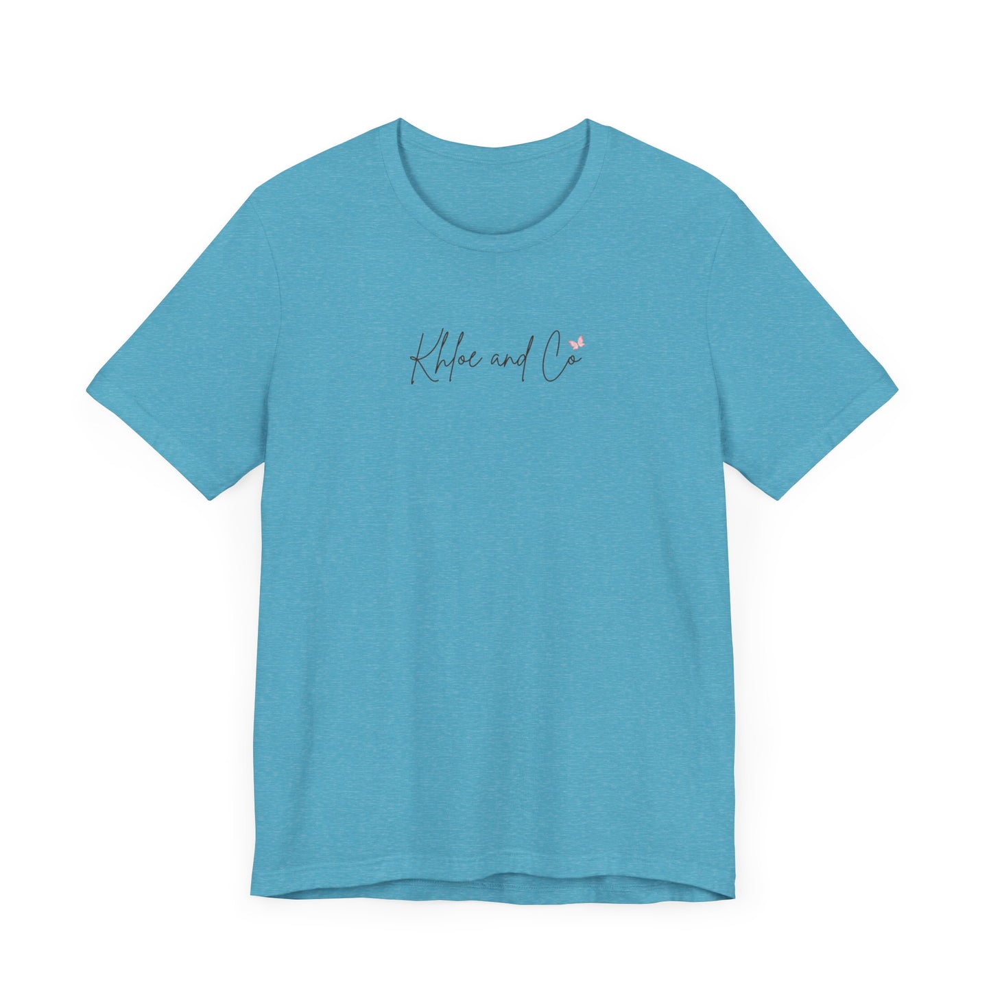 Khloe and Co Unisex Jersey Short Sleeve Tee