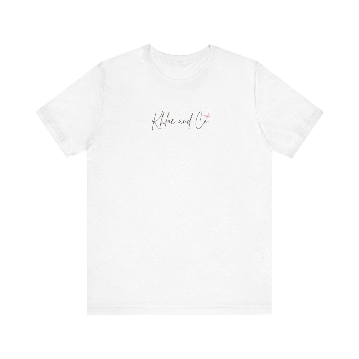 Khloe and Co Unisex Jersey Short Sleeve Tee