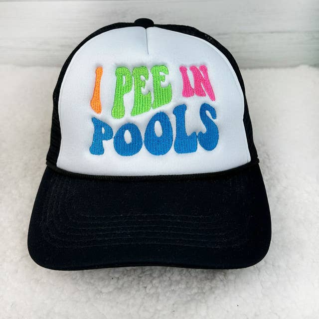 I Pee In Pools Embroidered Trucker Hat