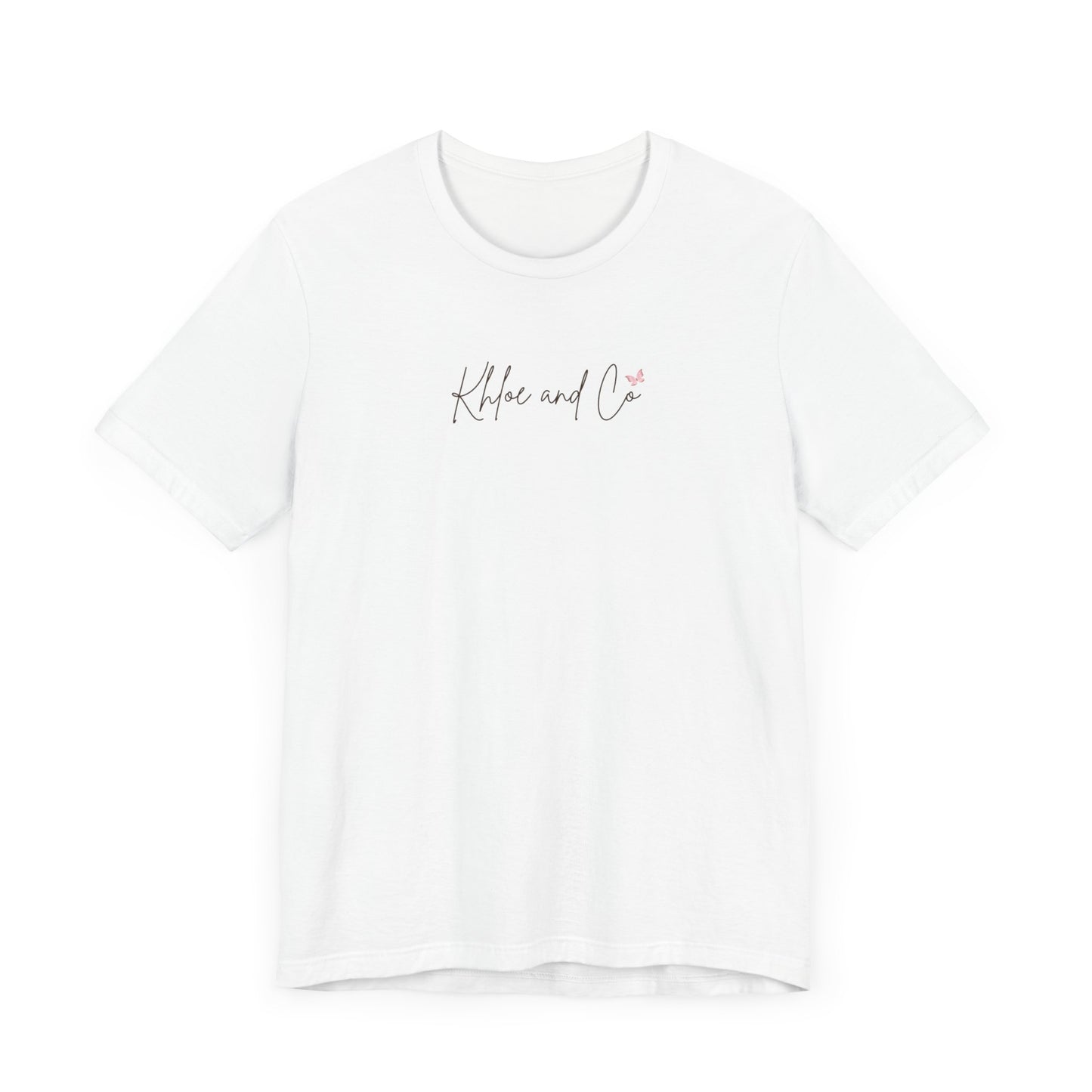 Khloe and Co Unisex Jersey Short Sleeve Tee